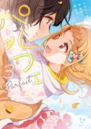 パルフェ おねロリ百合アンソロジー 第01-05巻 [Apple Parfait One Loli Yuri Anthology vol 01-05]