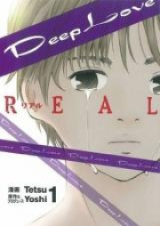 ディープ ラブ リアル raw 第01-19巻 [Deep Love: Real vol 01-19]