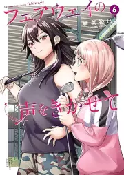 フェアウェイの声をきかせて raw 第01-06巻 [Fair Way No Koe Wo Kikasete vol 01-06]