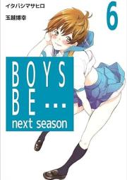 BOYS BE… next season raw 第01-06巻