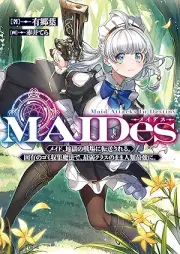 [Novel] ＭＡＩＤｅｓーメイデスーメイド、地獄の戦場に転送される。固有のゴミ収集魔法で、最弱クラスのまま人類最強に。 raw 第01巻 [Meidesu meido jigoku no senjo ni tenso sareru koyu no gomi shushu maho de saijaku kurasu no mama jinrui saikyo ni vol 01]