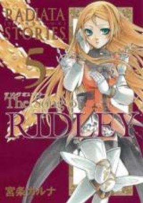 ラジアータストーリーズ The Song of RIDLEY 第01-05巻 [Radiata Stories – The Song of Ridley vol 01-05]