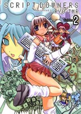 SCRIPT ダウナーズ 第01-02巻 [Script daunazu vol 01-02]