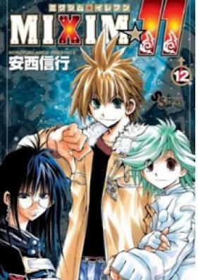 MIXIM☆11 第01-12巻 [Mixim 11 vol 01-12]